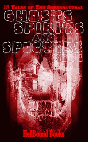 GHOSTS SPIRITS AND SPECTERS COVERSHOT